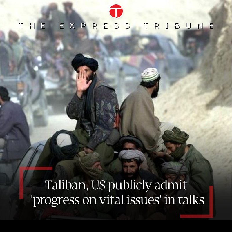 In a first, Taliban, US publicly admit ‘progress on vital issues’ in talks